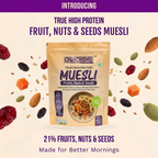 True High Protein Muesli – Fruit, Nuts & Seeds (400g x 2)